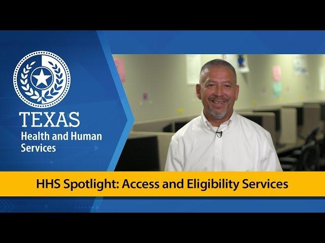 HHS Spotlight: Access and Eligibility Services