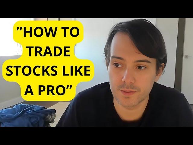 Martin Shkreli  How To Trade Stocks Like A Pro