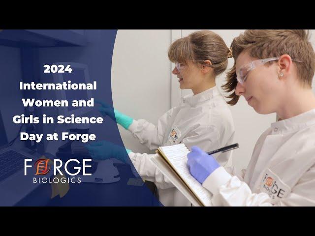 2024 International Women and Girls in Science Day at Forge