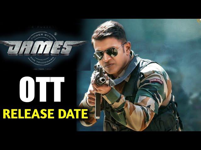 James Ott Release Date | James Sony live Release Date | Punit Rajkumar James on Ott Platform