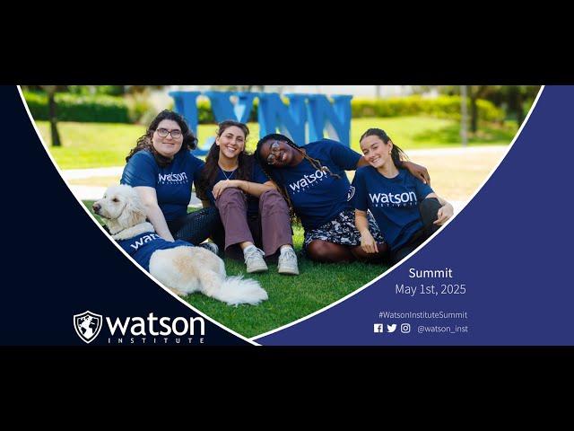 Watson Institute at Lynn University Summit 2025