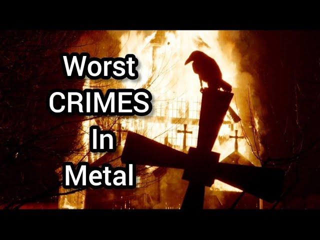 12 WORST CRIMES In Metal