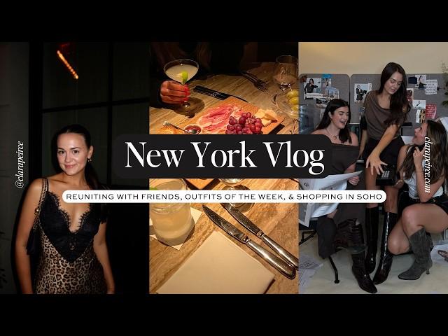 NYC TRAVEL VLOG: Reuniting With Friends, NYC Outfit Ideas, & Shopping in Soho