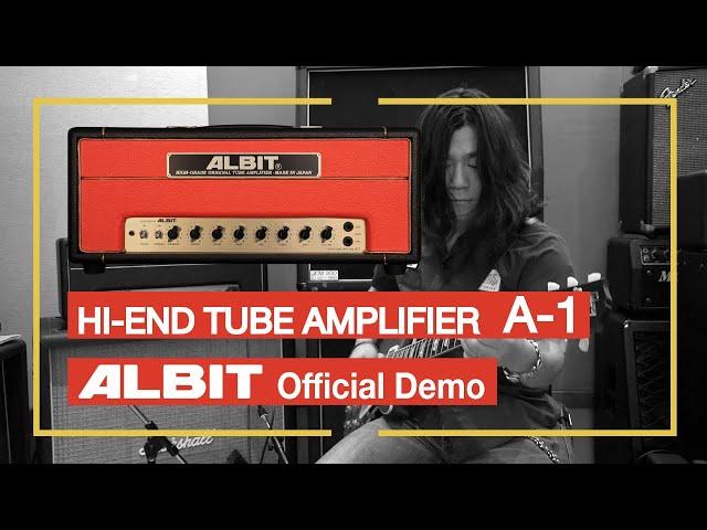 ALBIT | HI-END TUBE AMPLIFIER A-1 | Official Demo