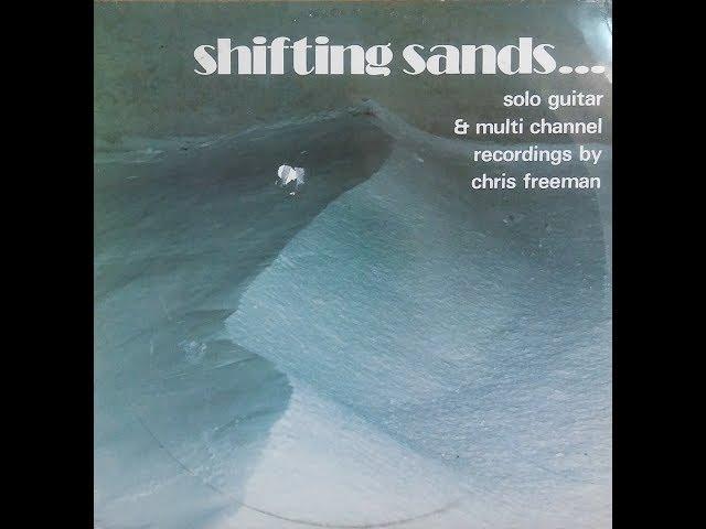 Chris Freeman - 1978 Shifting Sand Night and Day (Australia Folk)