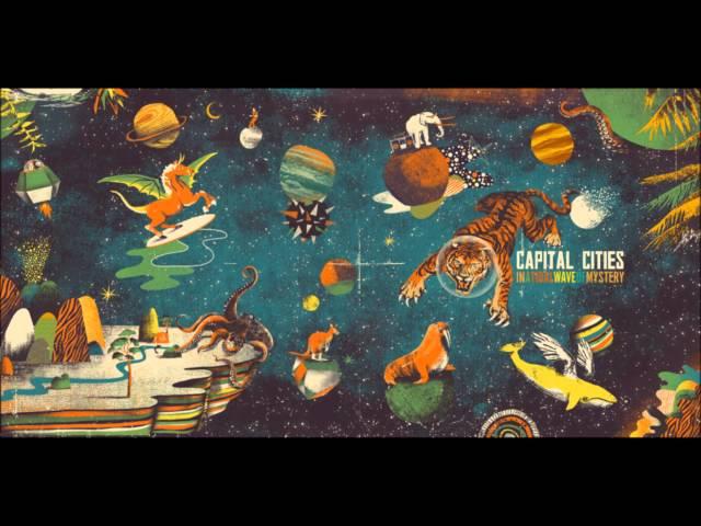 Capital Cities - In A Tidal Wave Of Mystery [Full Album]