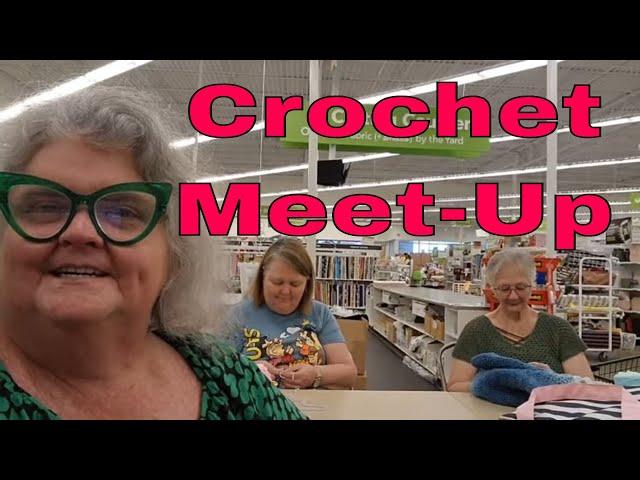 Crochet Meet-Up  * Pain Pump Doctor * Michael's * Joann * A Full Day