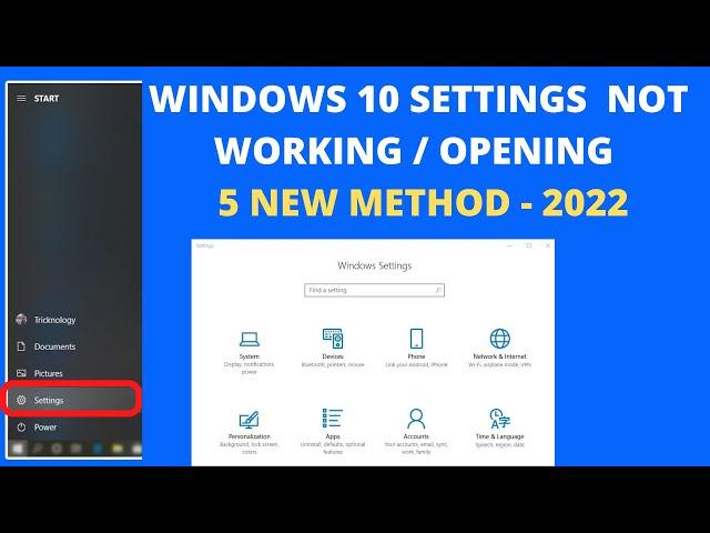 How To Fix Windows 10 Settings Not Opening/Working (5 New Method 2022)