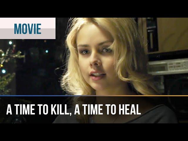 ▶️ A time to kill, a time to heal - Romance | Movies, Films & Series