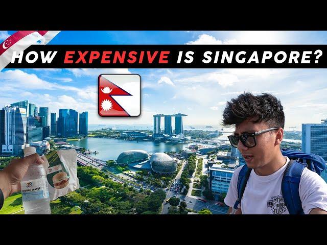 How Expensive Is Singapore For Nepalese? MOST expensive country in the world |