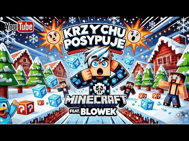 KRZYCHU POSYPUJE (OFFICIAL MUSIC VIDEO) (feat.Blowek)