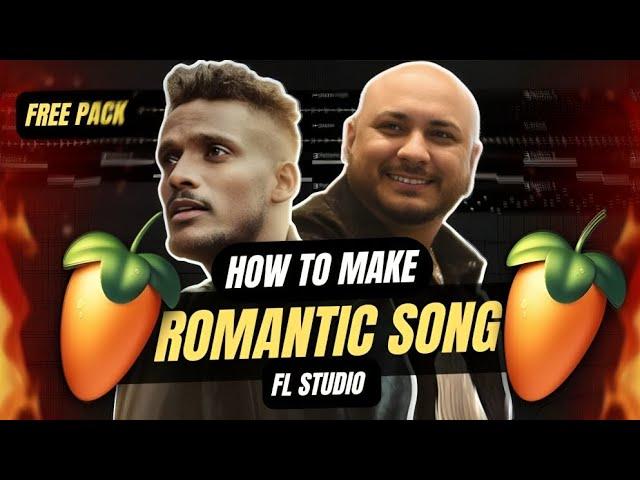 HOW TO MAKE ROMANTIC SONG IN FL STUDIO + FREE SAMPLE PACK 