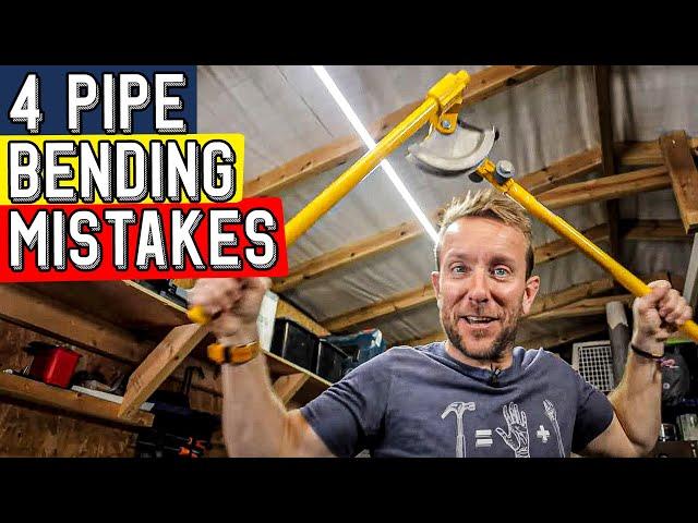 4 Pipe Bending Mistakes EVERYONE makes