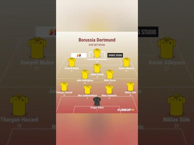 BVB'S possible starting line-up versus Eintracht Frankfurt ️