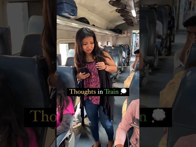 Thoughts In Train  #shorts #viral #train