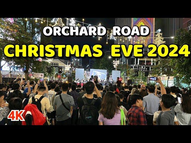 Christmas Eve 2024 | Singapore Christmas Eve 2024 | Orchard Road Christmas Eve