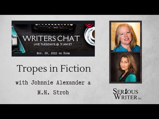 Writer Chat ~ Tropes in Fiction