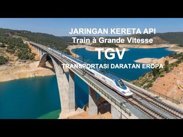 TGV  Kereta Cepat Prancis yang Mengubah Eropa