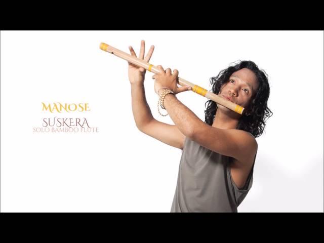 Manose - Suskera: Solo Bamboo Flute (Full Album)