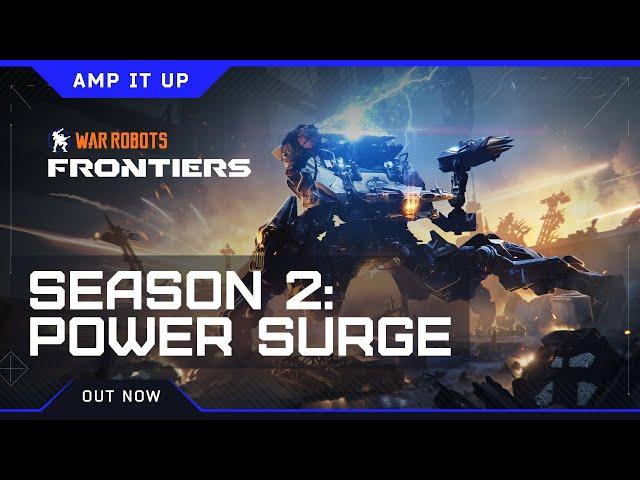 War Robots: Frontiers | Season 2: Power Surge Trailer