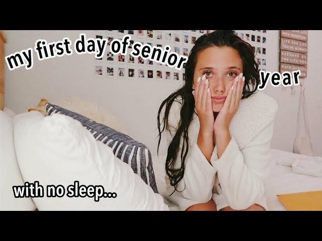 my first day of senior year (i pulled an all nighter)