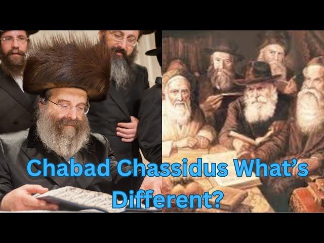 How Is Chabad Chassidus Different?