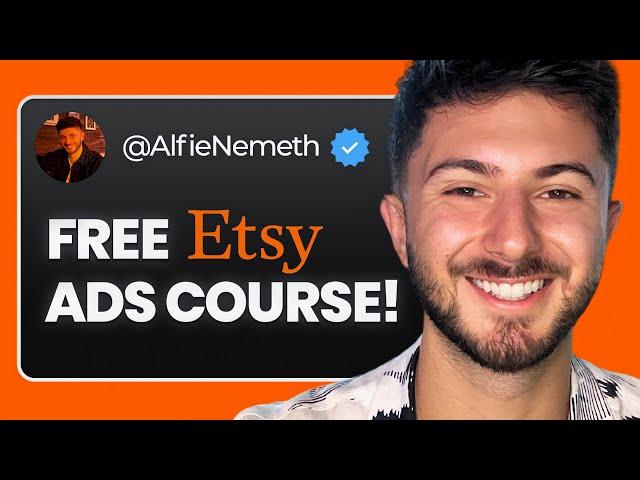 How to do Etsy Ads (FULL FREE COURSE)