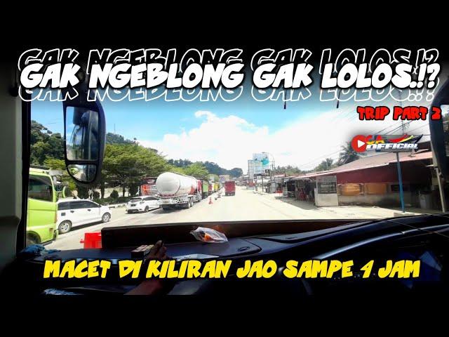 MACET PARAH‼️ GAK NGEBLONG GAK LOLOS‼️TRIP REPORT‼️ BUS PALALA