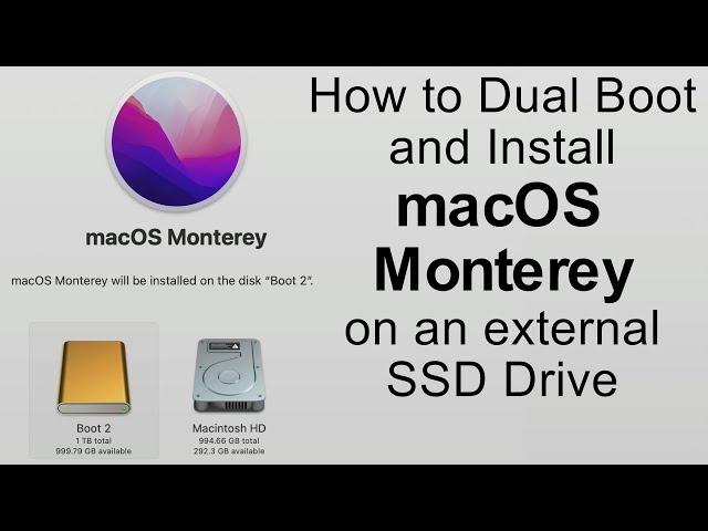 How to Dual Boot and Install macOS Monterey on to an External SSD Drive with M1 Max MacBook Pro & M1