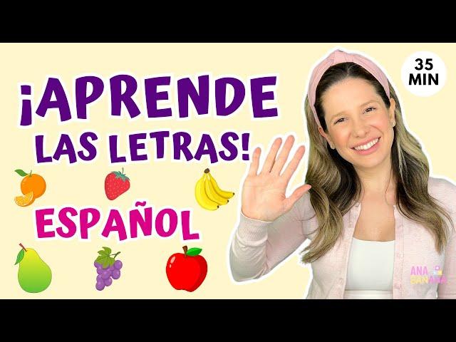 Aprende Las Letras en Español para Niños y Bebés con Ana Banana - Desarrollo de Lenguaje