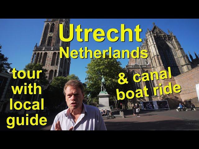 Utrecht, Netherlands walk with local guide