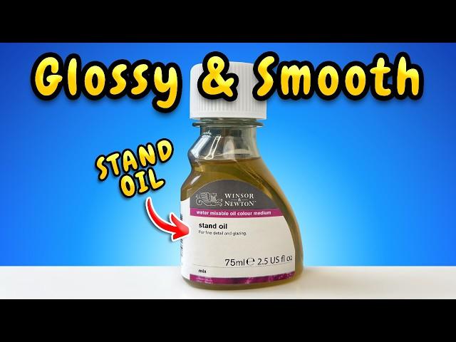 Stand Oil for Painters: The GOOD, The BAD, and HOW to USE IT!