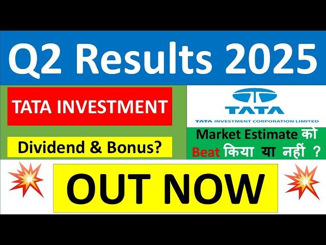 TATA INVESTMENT Q2 results 2025 | TATA INVESTMENT results today | TATA INVESTMENT Share News today