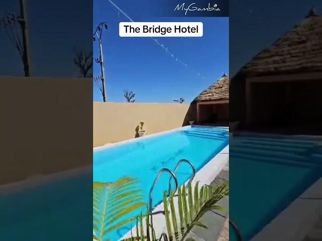 The Bridge Hotel #mygambia