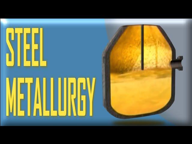 Steel Metallurgy - Principles of Metallurgy