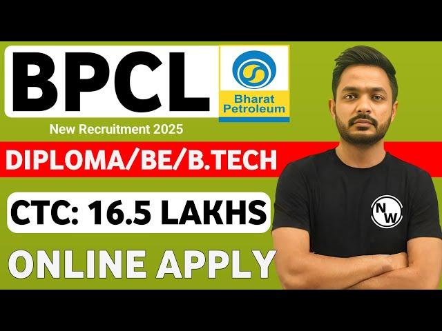 BPCL JE Level Vacancy 2025 | CTC: 16.5LPA | Govt Jobs 2025 | Latest Jobs | Latest Govt Job 2025