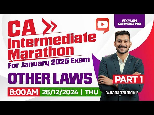 CA INTERMEDIATE Marathon - Other Law | Part 1 | Xylem CA Classes