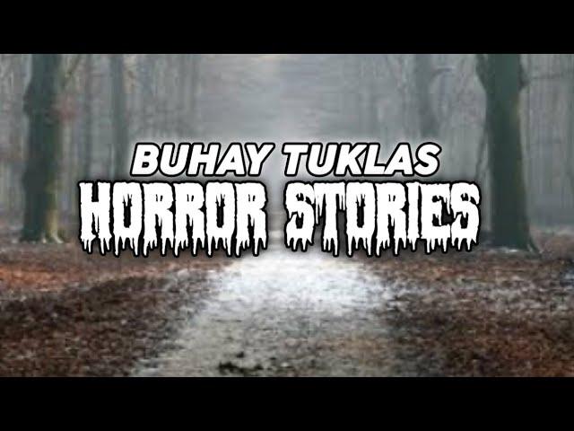 Buhay Tuklas Horror Story (GIMIK)