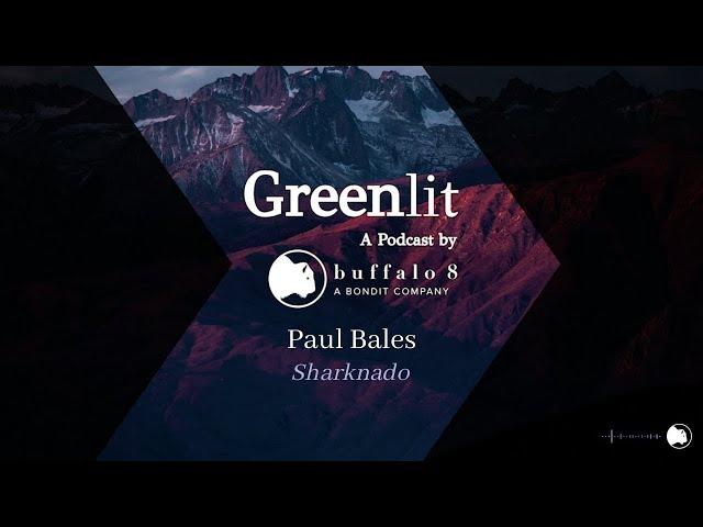 Filmmaking Podcast "Greenlit" Paul Bales - Episode Trailer (2020) | Podcast | Entertainment