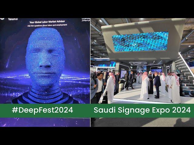 Saudi Signage Expo 2024 | #DeepFest2024