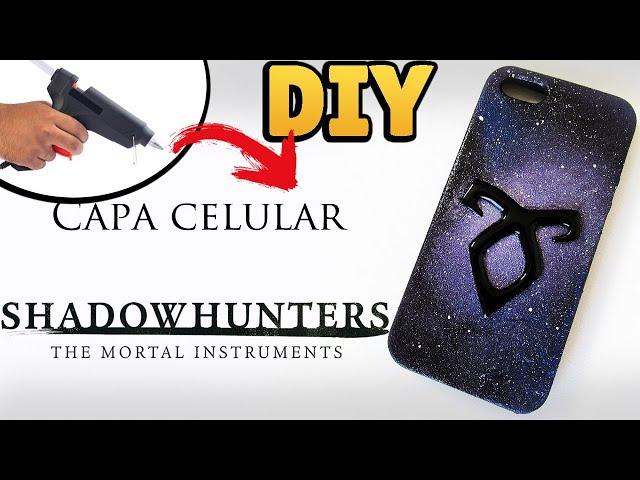 DIY: How to Make a Galaxy Phone Case SHADOWHUNTERS - THE MORTAL INSTRUMENTS Tutorial