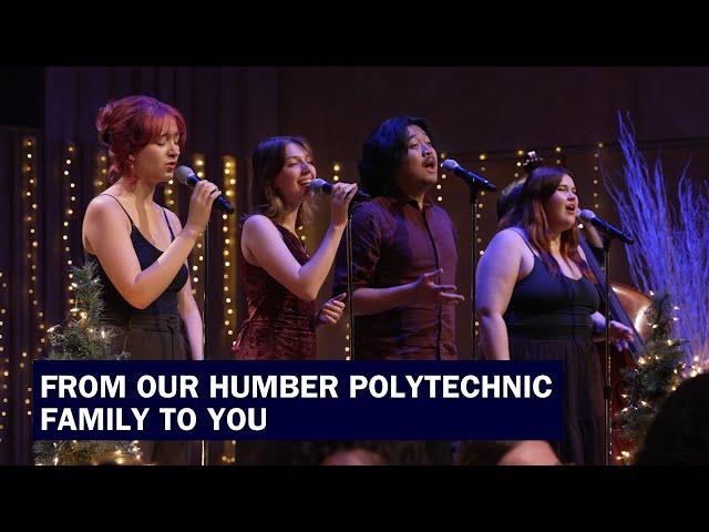 What The World Needs Now Is Love - Cover Song - Happy Holidays From Humber Polytechnic