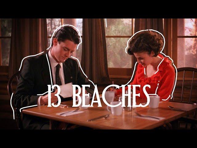 AUDREY + DALE COOPER (Twin Peaks): 13 BEACHES by Lana Del Rey