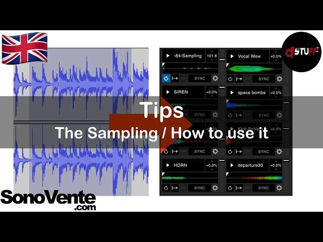 Tips : The sampling / how to use it