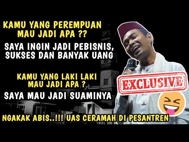 Lucu Banget... Uas Ceramah bikin para santri ketawa ngakak  | Ustadz Abdul Somad