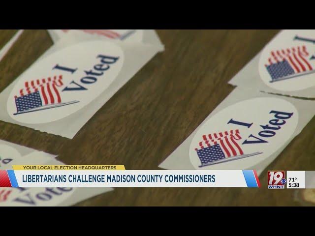 Libertarians Challenge Madison County Commissioners | November 3, 2024 | WHNT News 19 Sunday Evening