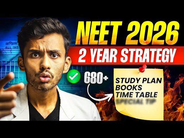 NEET 2 Yr Full Strategy! | Score 680+ By THIS!