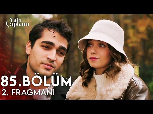 Yalı Çapkını 85. Bölüm 1. Fragmanı | Hayatıma Yeniden Hoş Geldin Seyran!