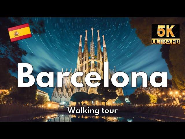  BARCELONA! [5K]  Walking tour through Catalonia | Spain | With subtitles! 