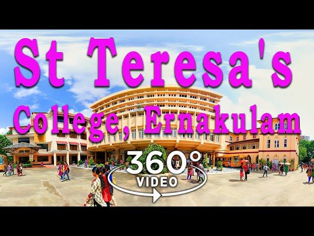 St. Teresa's College | Ernakulam | 360° Video